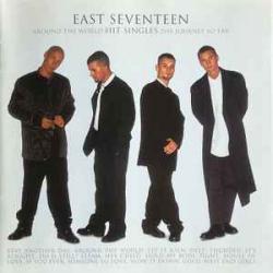 EAST SEVENTEEN AROUND THE WORLD - HIT SINGLES - THE JOURNEY SO FAR Фирменный CD 