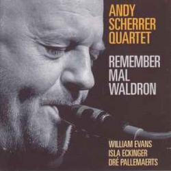 ANDY SCHERRER QUARTET REMEMBER MAL WALDRON Фирменный CD 