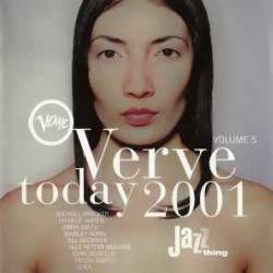 VARIOUS VERVE TODAY 2001 (VOLUME 5) Фирменный CD 