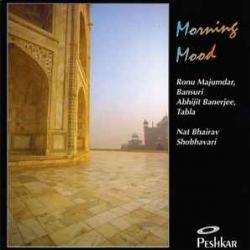 Ronu Majumdar   Abhijit Banerjee Morning Mood (Nat Bhairav, Shobhavari) Фирменный CD 