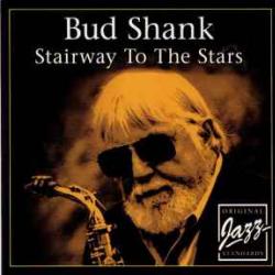 BUD SHANK STAIRWAY TO THE STARS Фирменный CD 