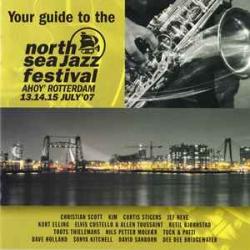 VARIOUS YOUR GUIDE TO THE NORTH SEA JAZZ FESTIVAL 2007 Фирменный CD 