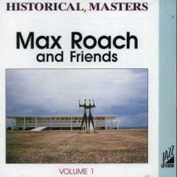 MAX ROACH MAX ROACH AND FRIENDS - VOLUME 1 Фирменный CD 