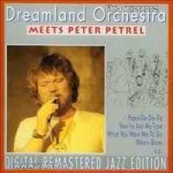 DREAMLAND ORCHESTRA   PETER PETREL PETER PETREL AND THE DREAMLAND ORCHESTRA Фирменный CD 