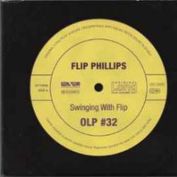FLIP PHILLIPS AND HIS ORCHESTRA SWINGING WITH FLIP Фирменный CD 
