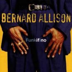 BERNARD ALLISON FUNKIFINO Фирменный CD 