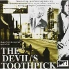 Music From & Inspired By The Film "The Devil's Toothpick"