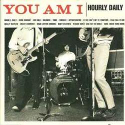YOU AM I HOURLY, DAILY Фирменный CD 