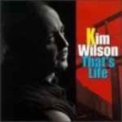 KIM WILSON THAT'S LIFE Фирменный CD 