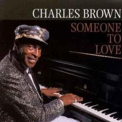 CHARLES BROWN SOMEONE TO LOVE Фирменный CD 