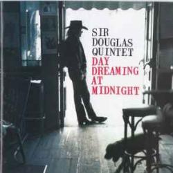 SIR DOUGLAS QUINTET DAY DREAMING AT MIDNIGHT Фирменный CD 