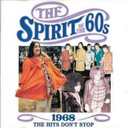 VARIOUS 1968 THE SPIRIT OF THE 60s THE HITS DON'T STOP Фирменный CD 