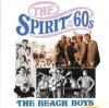 THE SPIRIT OF THE 60s: THE BEACH BOYS