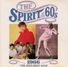 1966 THE SPIRIT OF THE 60s THE HITS DON'T STOP