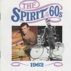 VARIOUS 1962 THE SPIRIT OF THE 60s Фирменный CD 