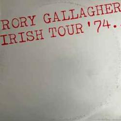 RORY GALLAGHER Irish Tour '74 Виниловая пластинка 
