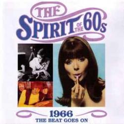 VARIOUS THE SPIRIT OF THE 60s (1966 THE BEAT GOES ON) Фирменный CD 