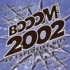 BOOOM 2002 - THE THIRD (40 EXPLOSIVE HITS)