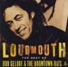 Loudmouth The Best Of Bob Geldof & The Boomtown Rats