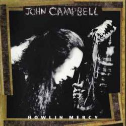 JOHN CAMPBELL HOWLIN' MERCY Фирменный CD 
