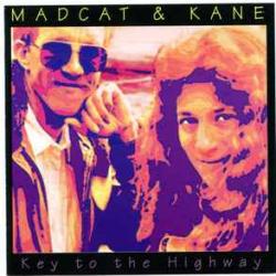 MADCAT & KANE KEY TO THE HIGHWAY Фирменный CD 