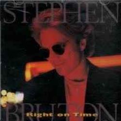 STEPHEN BRUTON RIGHT ON TIME Фирменный CD 