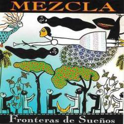 MEZCLA FRONTERAS DE SUENOS Фирменный CD 
