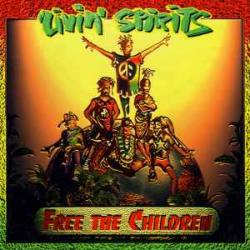 LIVIN' SPIRITS FREE THE CHILDREN Фирменный CD 