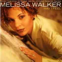 MELISSA WALKER MAY I FEEL Фирменный CD 