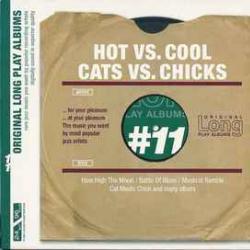 VARIOUS HOT VERSUS COOL / CATS VERSUS CHICKS Фирменный CD 