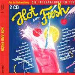VARIOUS HOT AND FRESH - DIE INTERNATIONALEN SUPER HITS Фирменный CD 