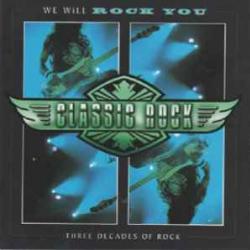 VARIOUS CLASSIC ROCK: WE WILL ROCK YOU (THREE DECADES OF ROCK) Фирменный CD 