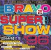 BRAVO SUPER SHOW '96 VOLUME 3