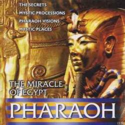 PHARAOH THE MIRACLE OF EGYPT Фирменный CD 