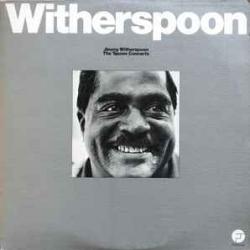 JIMMY WITHERSPOON The 'Spoon Concerts Виниловая пластинка 