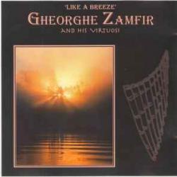 GHEORGHE ZAMFIR ‘Like A Breeze’ Gheorghe Zamfir And His Virtuosi Фирменный CD 