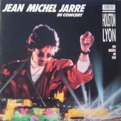 JEAN-MICHEL JARRE IN CONCERT  HOUSTON-LYON Виниловая пластинка 