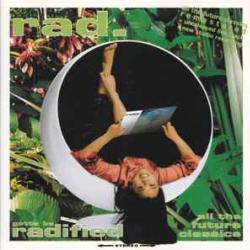 RAD. Gotta Be Radified - All The Future Classics Фирменный CD 