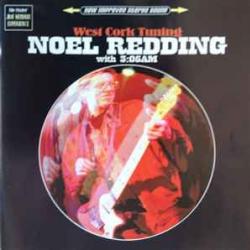 Noel Redding With 3:05 AM West Cork Tuning Фирменный CD 