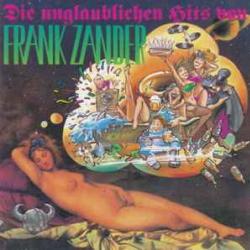 Frank Zander Die Unglaublichen Hits Von Frank Zander Фирменный CD 