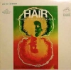 Hair - The American Tribal Love-Rock Musical (The Original Broadway Cast Recording)