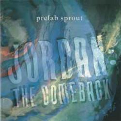 Prefab Sprout Jordan: The Comeback Фирменный CD 