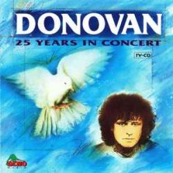 DONOVAN 25 Years In Concert Фирменный CD 