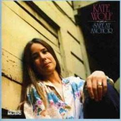 KATE WOLF Safe At Anchor Фирменный CD 