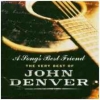 A Song's Best Friend - The Very Best Of John Denver