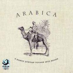 VARIOUS Arabica - A North African Voyage Into Sound Фирменный CD 