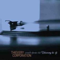 THIEVERY CORPORATION Sounds From The Thievery Hi-Fi Фирменный CD 