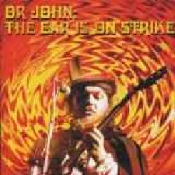 DR. JOHN The Ear Is On Strike Фирменный CD 
