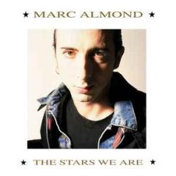 MARC ALMOND The Stars We Are Виниловая пластинка 