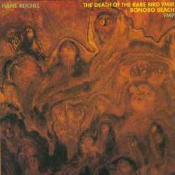 Hans Reichel The Death Of The Rare Bird Ymir / Bonobo Beach Фирменный CD 